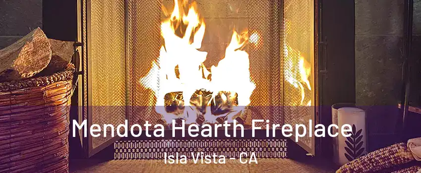  Mendota Hearth Fireplace Isla Vista - CA