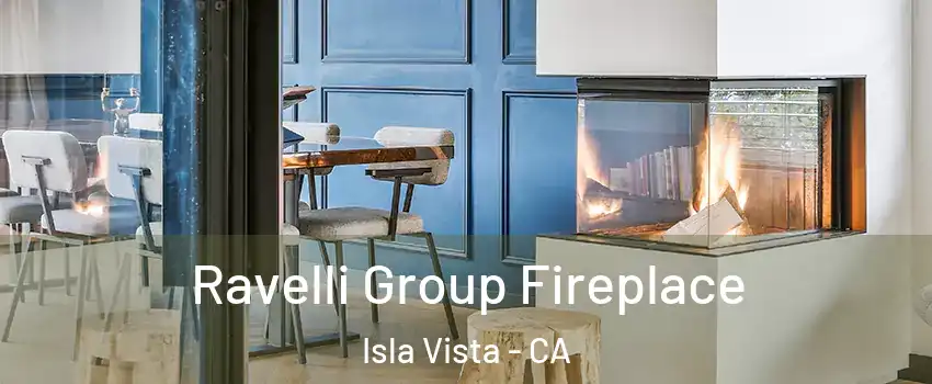  Ravelli Group Fireplace Isla Vista - CA